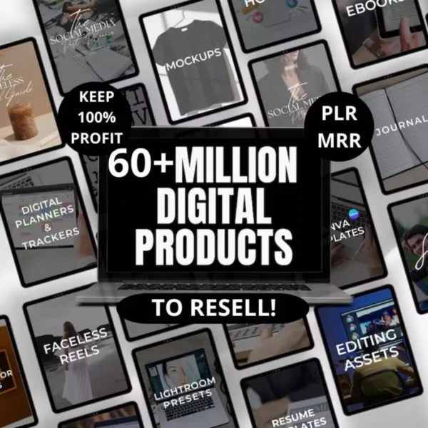 Plus de 60 millions de produits numériques à revendre : le pack ultime de revenus passifs
